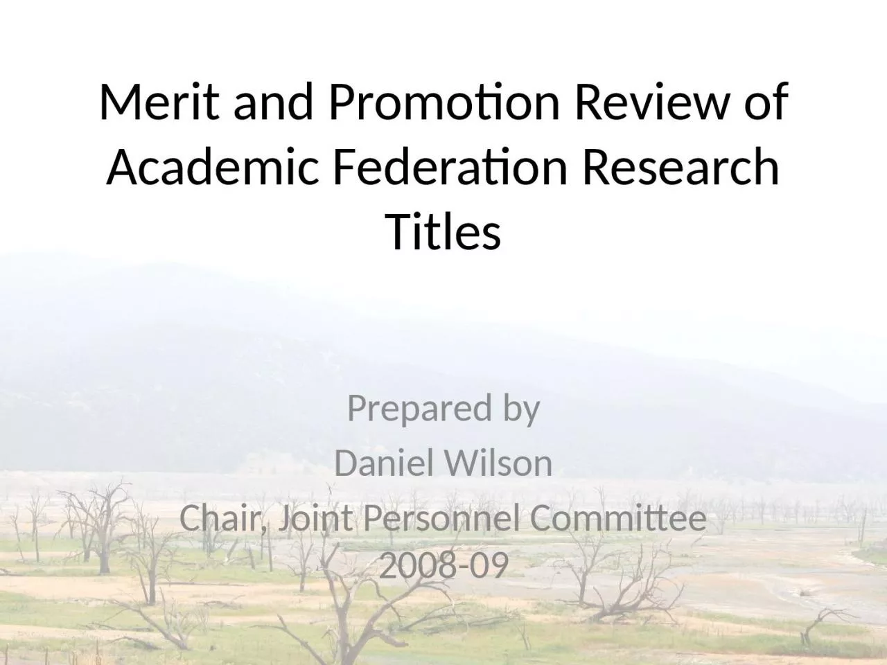 PPT-Merit and Promotion Review of Academic Federation Research Titles