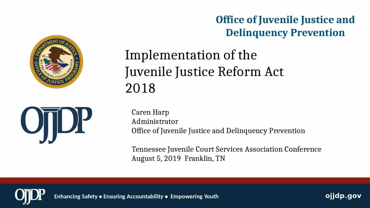 Office of Juvenile Justice and