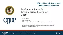 Office of Juvenile Justice and