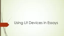 PPT-Using Lit Devices in Essays