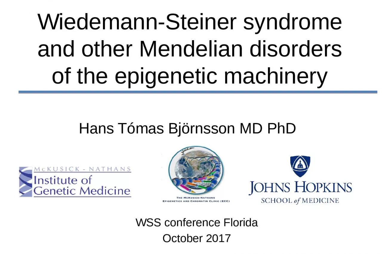 PPT-Wiedemann -Steiner syndrome and other Mendelian disorders of the epigenetic machinery