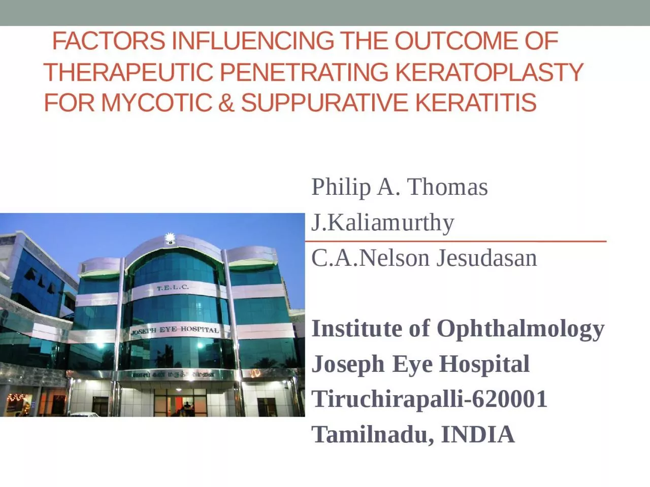 PPT-Factors influencing the outcome of