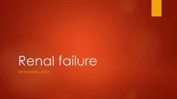Renal failure Dr.Hussein lafta
