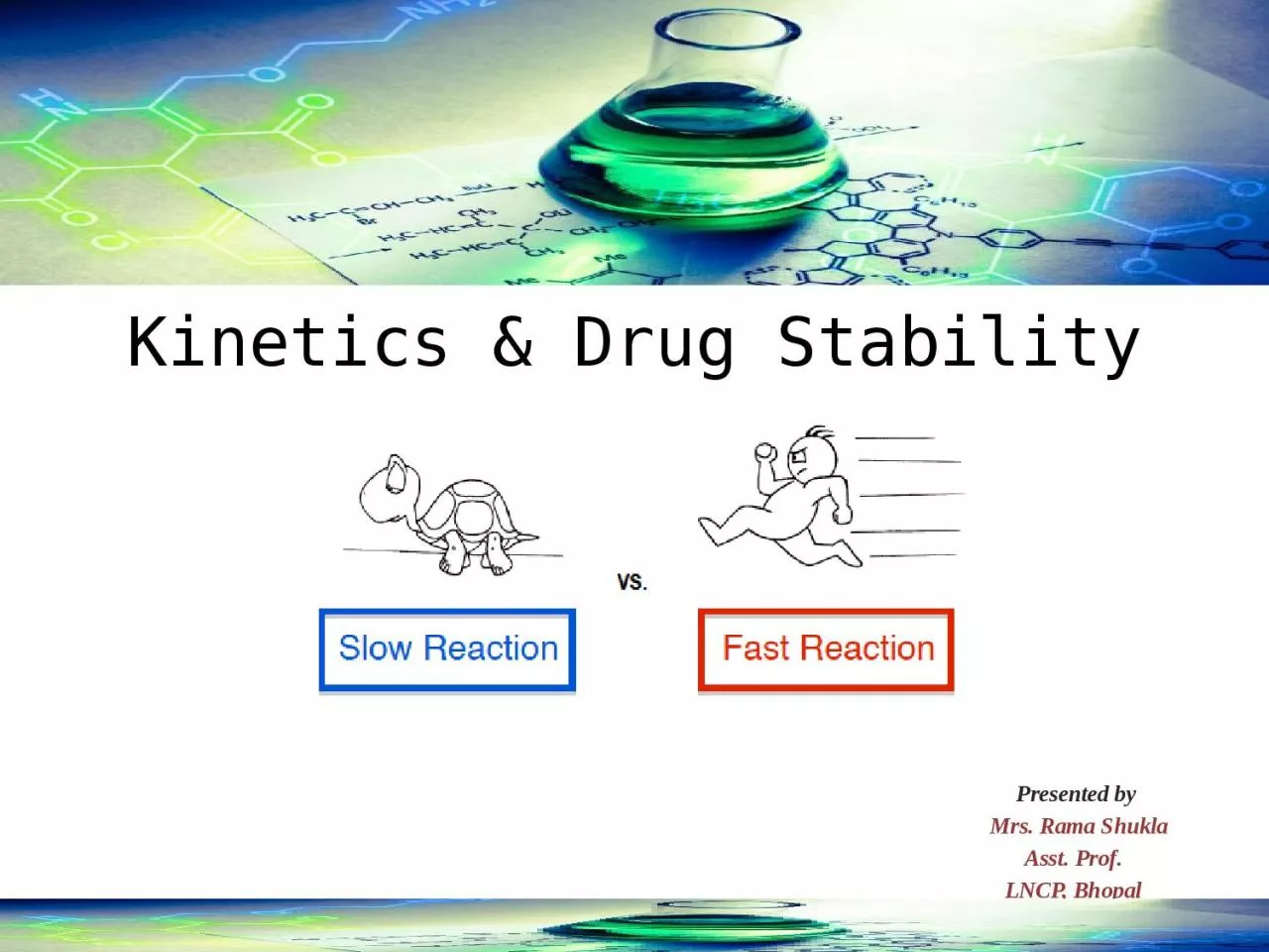 PPT-Kinetics & Drug Stability