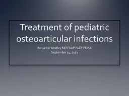 Treatment of pediatric  osteoarticular