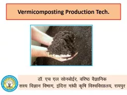 Vermicomposting Production Tech.