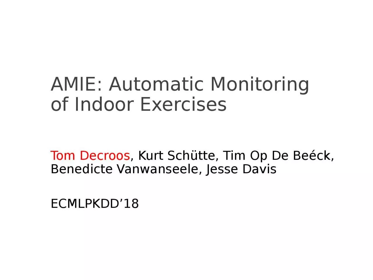 PPT-AMIE: Automatic Monitoring