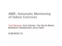 AMIE: Automatic Monitoring