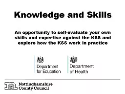 Knowledge and Skills   A