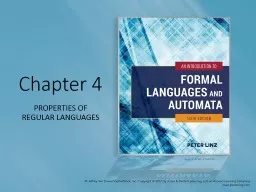Chapter 4 PROPERTIES OF REGULAR LANGUAGES