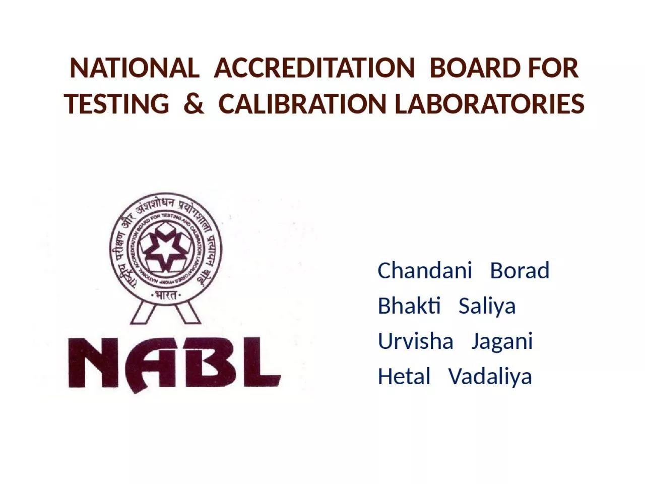 NATIONAL  ACCREDITATION  BOARD FOR  TESTING  &  CALIBRATION LABORATORIES
