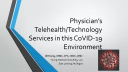 Physician’s Telehealth/Technology Services in this CoVID-19 Environment