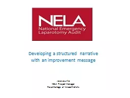 Developing a structured narrative with an improvement message