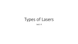 Types of Lasers Lect. 4 Neodymium glass laser