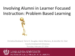 Involving Alumni in Learner Focused Instruction: Problem Based Learning