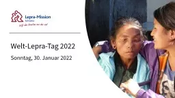 Welt-Lepra-Tag 2022 Sonntag, 30. Januar 2022