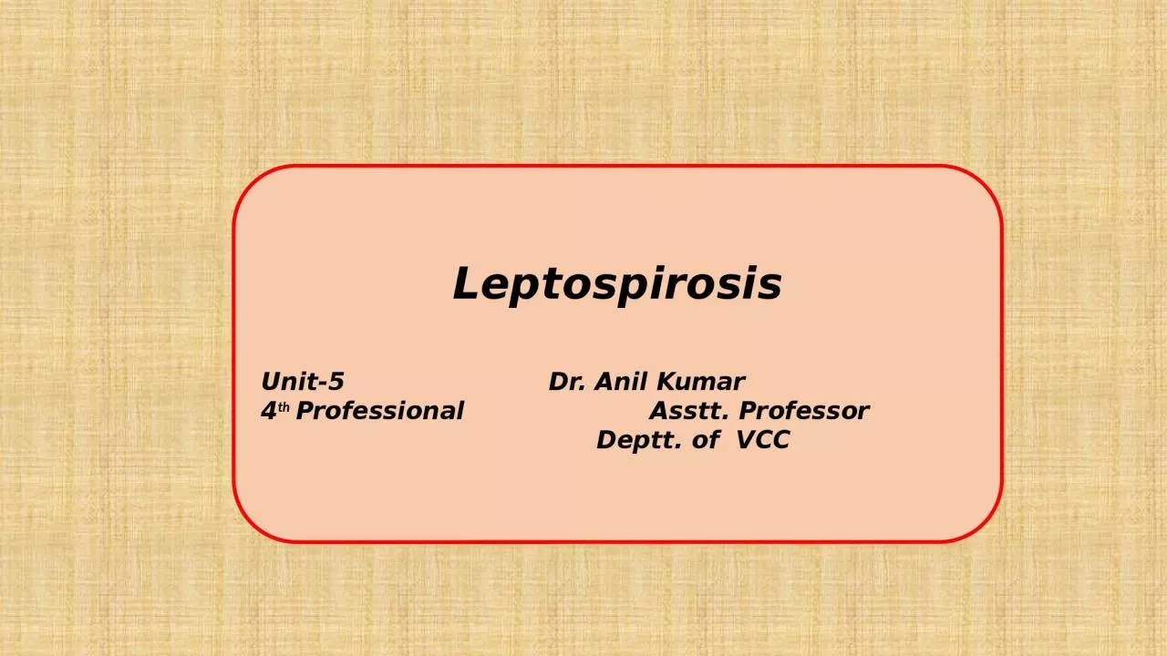 PPT-Leptospirosis Unit-5