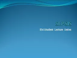 SEPSIS EM Student Lecture Series