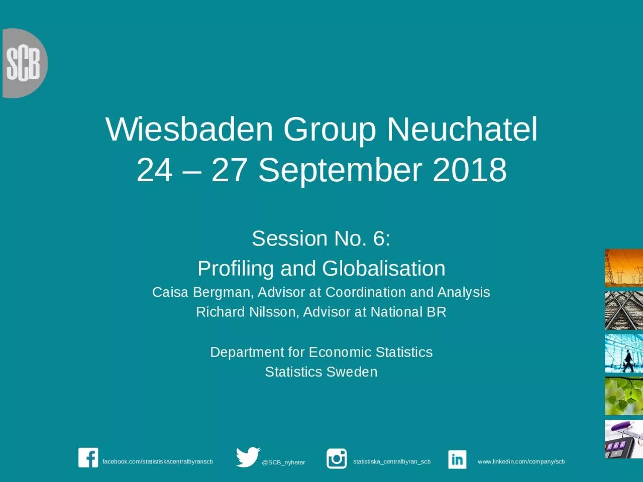 Wiesbaden Group Neuchatel 24 – 27 September 2018