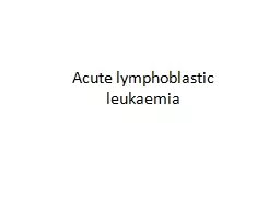 Acute lymphoblastic leukaemia