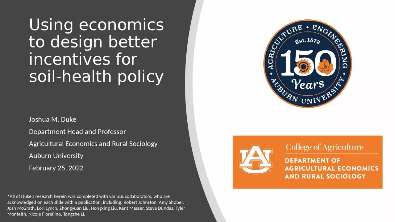 Using economics to design better incentives for soil‐health policy