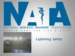 Lightning Safety Prevalence of Lightning Occurrences