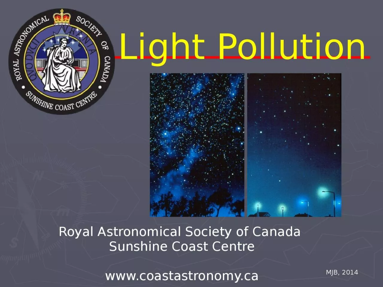 PPT-Light Pollution Royal Astronomical Society of Canada