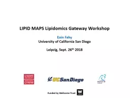 LIPID  MAPS  Lipidomics  Gateway Workshop