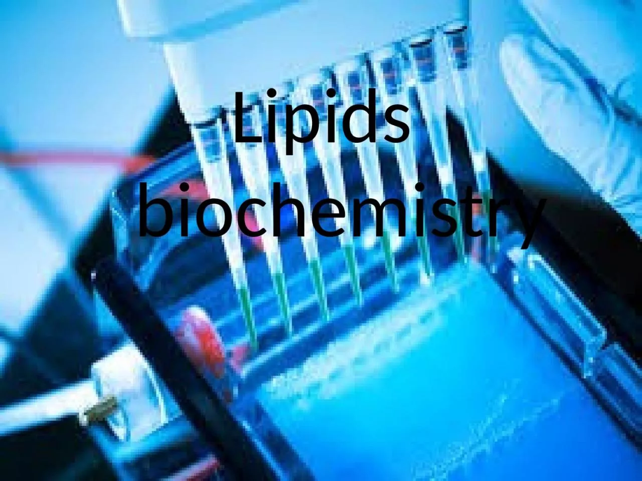 PPT-Lipids biochemistry Definition