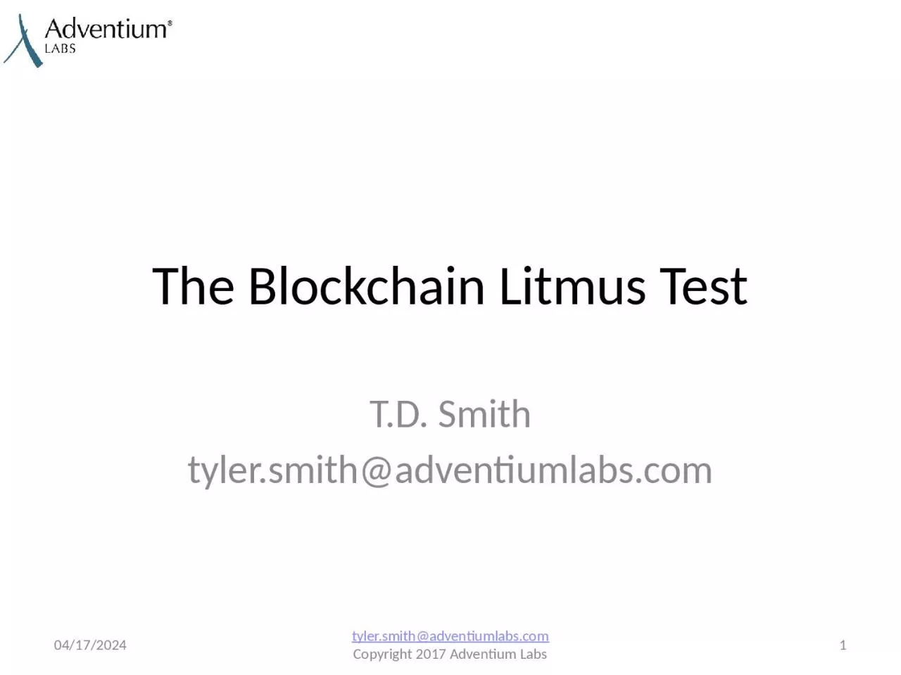 PPT-The Blockchain Litmus Test