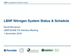 LBNF Nitrogen System Status & Schedule