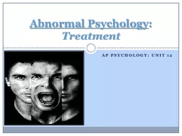 AP Psychology: Unit  12 Abnormal Psychology