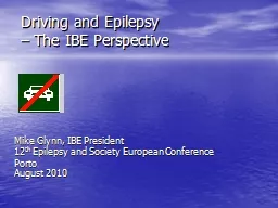 Driving and Epilepsy  – The IBE Perspective