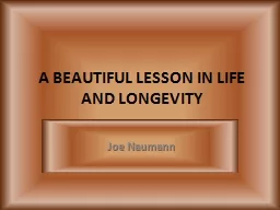 A BEAUTIFUL LESSON IN LIFE AND