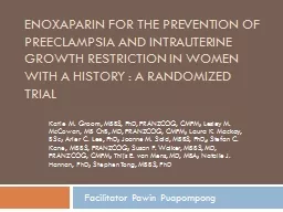 Enoxaparin for the prevention of preeclampsia and intrauterine growth restriction in women with a h