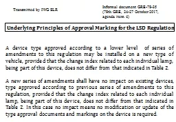 Underlying Principles of Approval Marking for the LSD Regulation