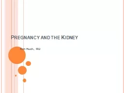 Pregnancy and the Kidney