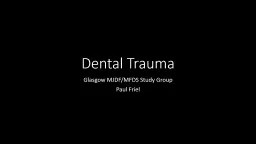 Dental Trauma Glasgow MJDF/MFDS Study Group