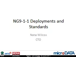 NG9-1-1 Deployments and Standards