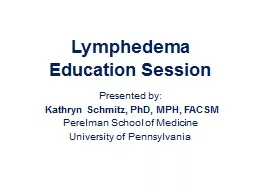 Lymphedema Education Session