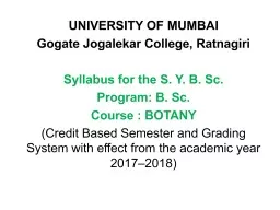 UNIVERSITY OF MUMBAI  Gogate Jogalekar College, Ratnagiri