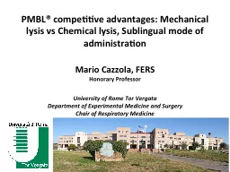PMBL® competitive advantages: Mechanical