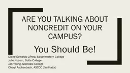 Are you talking about noncredit on