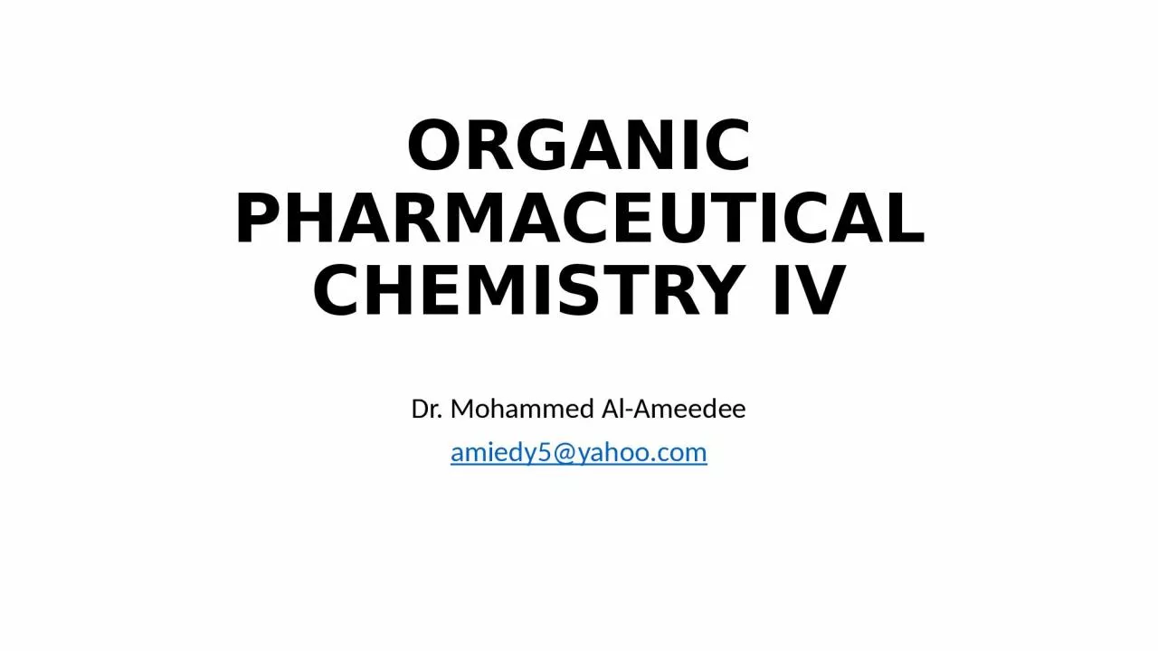 PPT-ORGANIC PHARMACEUTICAL CHEMISTRY IV