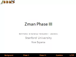 Zman  Phase III Biomimetics