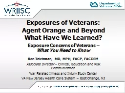 Exposures of Veterans: Agent Orange and Beyond