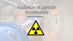 Radiation at particle accelerators