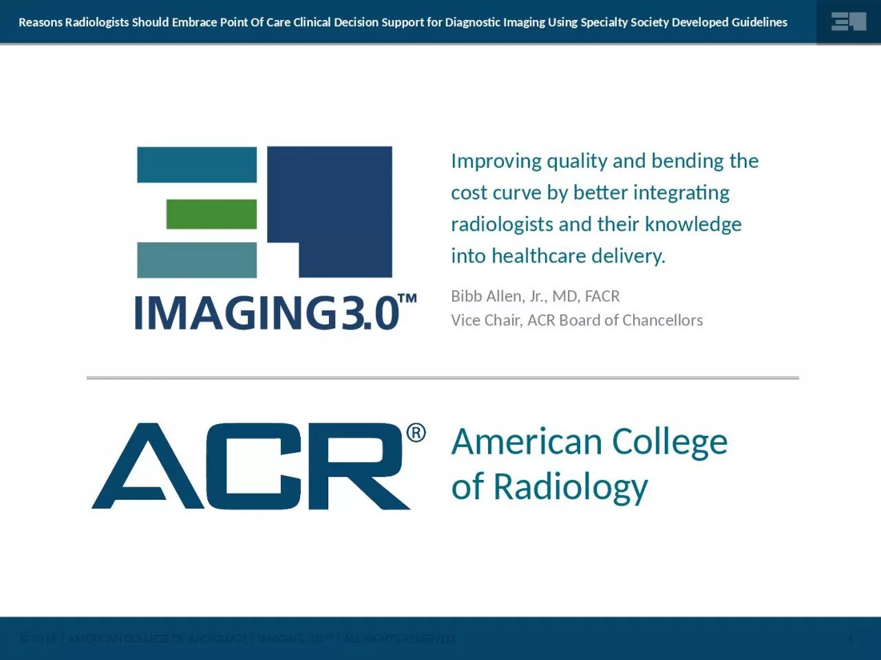 Reasons Radiologists Should Embrace Point Of Care Clinical Decision Support for Diagnostic