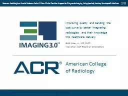 Reasons Radiologists Should Embrace Point Of Care Clinical Decision Support for Diagnostic Imaging