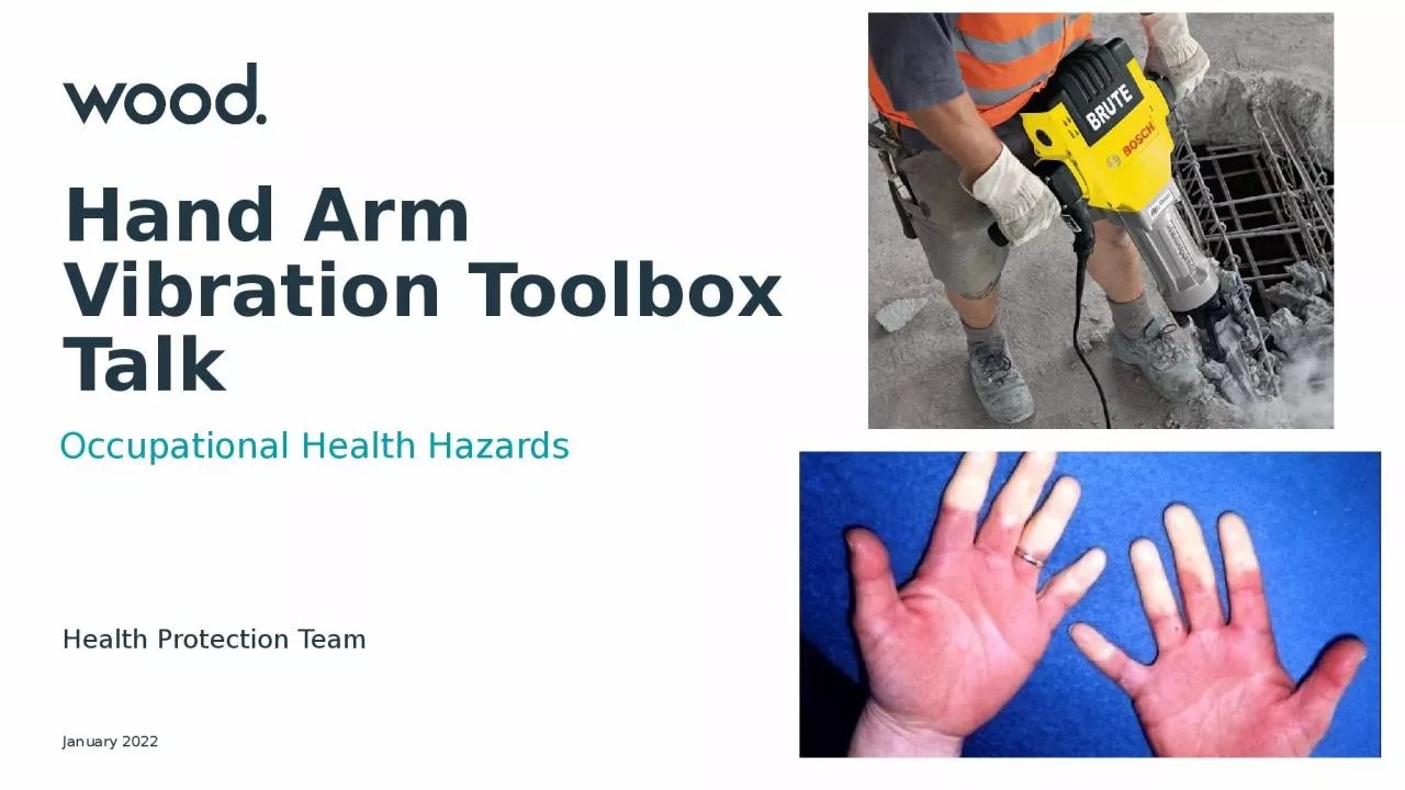Hand Arm Vibration Toolbox Talk